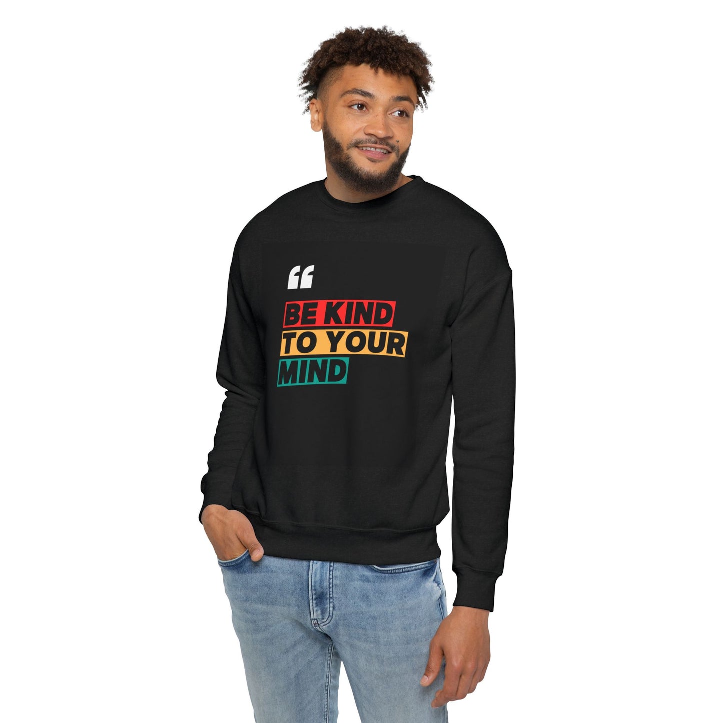 Be Kind to Your Mind Unisex Drop Shoulder Sweatshirt - Comfortable & Inspirational Apparel